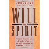 Will and Spirit: A Contemplative Psychology