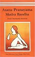 Asana Pranayama Mudra Bandha/2008 Fourth Revised Edition