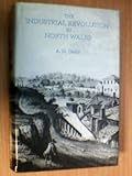 The Industrial Revolution in North Wales
