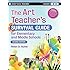 The Art Teacher's Survival Guide for Elementary and Middle Schools