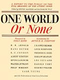 One World or None: A Report to the Public on the Full Meaning of the Atomic Bomb