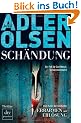 Sch�ndung: Der zweite Fall f�r Carl M�rck, Sonderdezernat Q Thriller