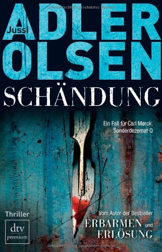 Produkt-Bild: Sch&auml;ndung: Der zweite Fall f&uuml;r Carl M&oslash;rck, Sonderdezernat Q Thriller