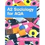 A2 Sociology for AQA