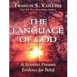 The Language of God: A Scientist Presents Evidence for Belief (Christian Softcover Originals)