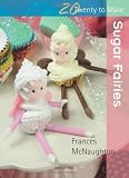 Sugar Fairies (Twenty to Make)