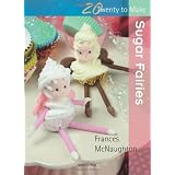 Sugar Fairies (Twenty to Make)