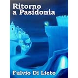 Ritorno a Pasidoniadi Fulvio Di Lieto