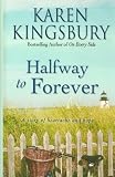 Halfway to Forever