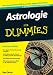 Astrologie für Dummies (Fur Dummies)