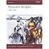 Teutonic Knight: 1190-1561 (Warrior)