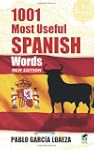 1001 Most Useful Spanish Words NEW ED...