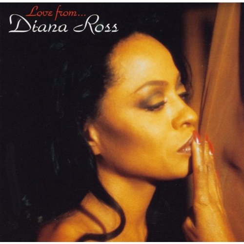 Diana Ross - Love From... - Zortam Music