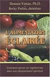Revue AdA  / L'alimentation éclairée : Comment passer au végétarisme dans son cheminement spirituel