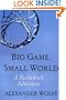 Big Game, Small World: A Basketball Adventure