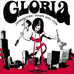 Gloria: International Garage Rock Club