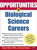 Opportunities in Biological Science Careers (Opportunities In...Series)