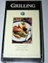 Cooking at the Academy: Grilling - Professional techniques taught by chef instructors  of the California Culinary Academy  [VHS]