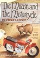 The Mouse and the Motorcycle
