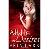 all he desires