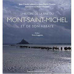 L'histoire de la baie du Mont-Saint-Michel et de son abbaye