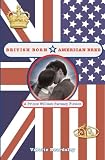 British Born, American Bred: A Prince William Fantasy Fiction