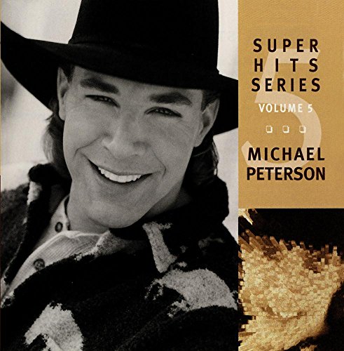 Michael Peterson - Super Hits Series Volume 5 - Zortam Music