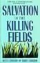 Salvation in the Killing Fields