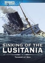 Reviews of Sinking of the Lusitania.