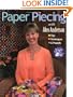 Paper Piecing with Alex Anderson: Tips  Techniques  6 Projects