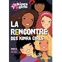 Kinra girls : La rencontre des Kinra tome 1 de Moka