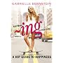 Add More ~ing to Your Life: A Hip Guide to Happine&hellip by Gabrielle Bernstein