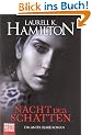 Nacht der Schatten: Ein Anita Blake Roman