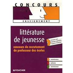 Litt�rature de jeunesse : Concours de recrutement de professeur des �coles