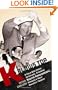 K Blows Top: A Cold War Comic Interlude Starring Nikita Khrushchev, America's Most Unlikely Tourist