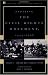 Debating the Civil Rights Movement, 1945-1968