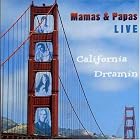 California Dreamin' by Mamas & the Papas