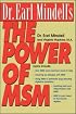 Dr. Earl Mindell's The Power of MSM
