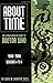 About Time 2: The Unauthorized Guide to Doctor Who (Seasons 4 to 6) (About Time series)