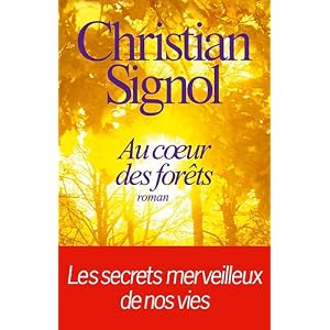 Au coeur des forêts