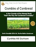 Crumbles of Cornbread (Easy Cheap Comfort Eats)