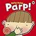 Noisy Noisy Parp! (Noisy Noisy)