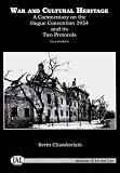 War and cultural heritage : An Analysis of the 1954 Convention for the Protection of Cultural Property in the Event of Armed Conflict and its Two Protocols