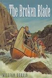 The Broken Blade (Fiction)