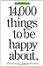 14,000 Things to be Happy About