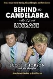 Behind the Candelabra: My Life With Liberace