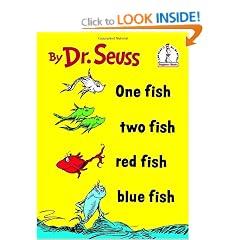 One Fish Two Fish Red Fish Blue Fish