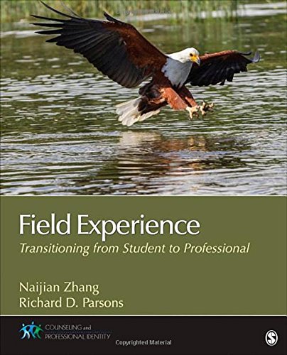 Field Experience: Transitioning From Student to Professional (Counseling and Professional Identity)