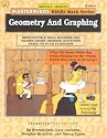 Geometry and Graphing: Reproducible Skill Builders and Higher Order Thinking Activities Based on Nctm Standards (Masterminds)