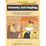 Geometry and Graphing: Reproducible Skill Builders and Higher Order Thinking Activities Based on Nctm Standards (Masterminds)